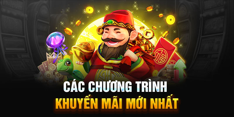 Các chương trình khuyến mãi mới nhất