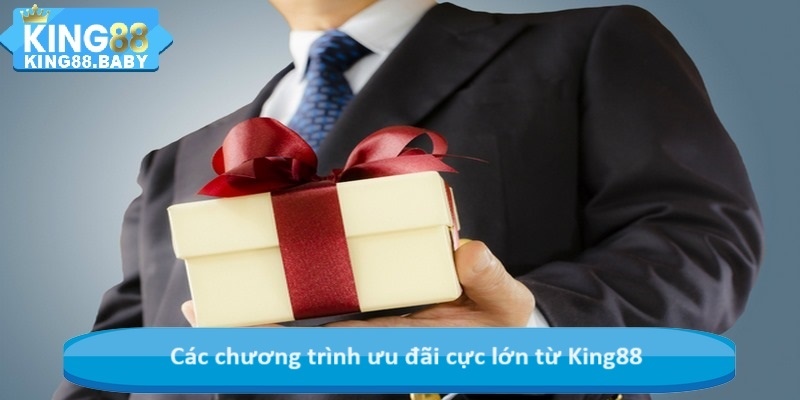 Các chương trình ưu đãi cực lớn từ KING88