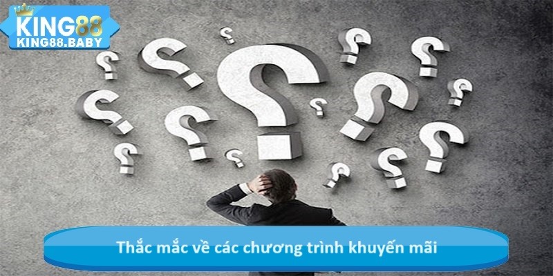 Thắc mắc về các chương trình khuyến mãi