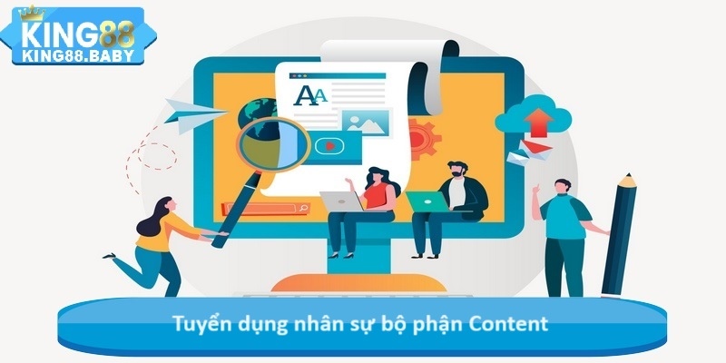 Tuyển dụng nhân sự bộ phận Content